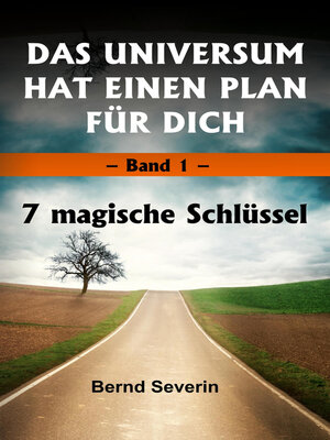 cover image of DAS UNIVERSUM HAT EINEN PLAN FÜR DICH, Band 1
